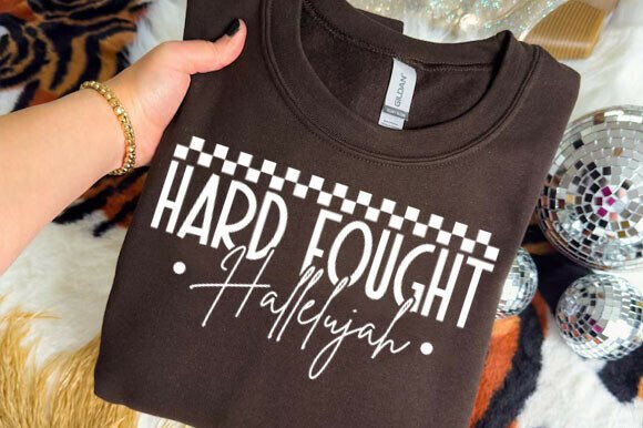 Hard Fought Hallelujah SVG for Christian Embroidery
