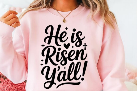 He is Risen Y’all SVG for Easter Embroidery