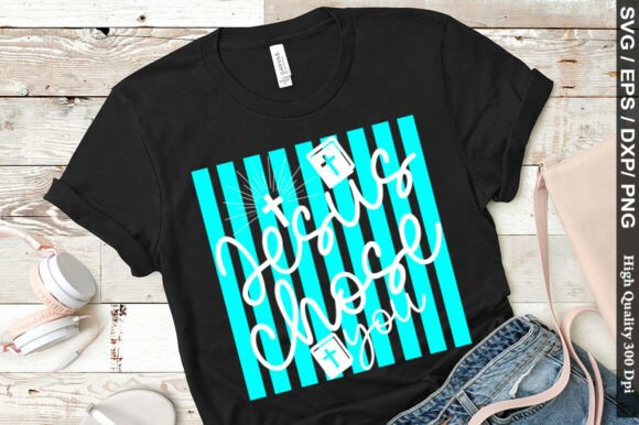 Jesus Chose You Png: A Versatile Graphic for T-Shirt Designs