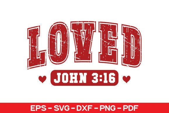John 3:16 SVG for T-Shirt Designs and Graphics