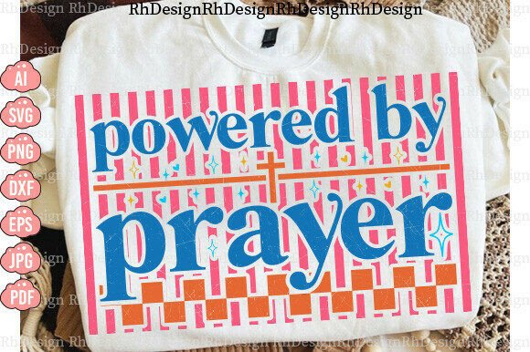 Review: Powered by Prayer SVG, Christian PNG for T-Shirt Designs and Graphics