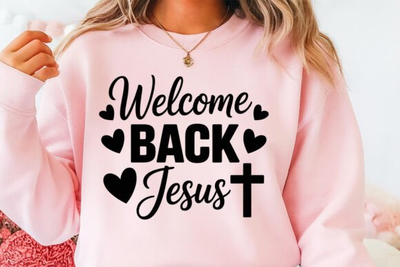 Welcome Back Jesus SVG: A Versatile Graphics Asset for T-Shirt Designs